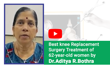  Best knee Replacement Surgery Treatment of 62-year-old women by Dr.Aditya R.Bothra.